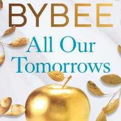 All Our Tomorrows - Catherine Bybee