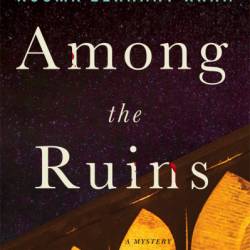 Among the Ruins - Ausma Zehanat Khan