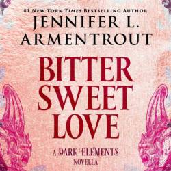 Bittersweet-Reader Romantasy: 15 romantisch-fantastische Leseproben - Jennifer L. Armentrout