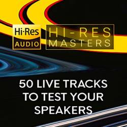 Hi-Res Masters 50 Live Tracks to Test your Speakers (2024) FLAC - Pop, Rock, RnB, Soul