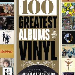 100 Greatest Albums You Should Own On Vinyl - 3rd Edition - August 2023