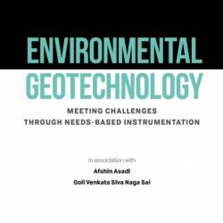 Environmental Geotechnology: Proceedings of EGRWSE 2018 - Arvind Kumar Agnihotri