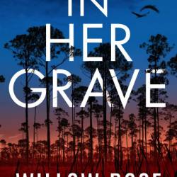 Don't Let Her Go: An absolutely unputdownable, heart-pounding and twisty mystery and suspense thriller - Willow Rose