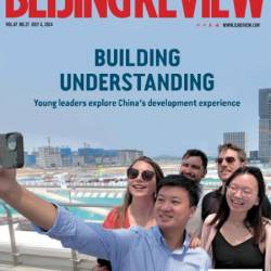 Beijing Review - 4 July 2024