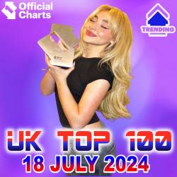 The Official UK Top 100 Singles Chart (18-July-2024) (2024) - Pop, Dance, Rock, Hip Hop, RnB