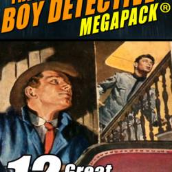 The Boy Detectives MEGAPACK : 12 Great Mysteries - Mark Twain