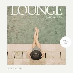 Lounge Temptation Vol. 1-3 (2022) FLAC - Lounge, Chill Out