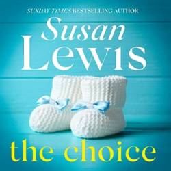 The Choice: The captivating suspense novel from the Sunday Times bestselling author - [AUDIOBOOK]