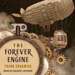 The Forever Engine - [AUDIOBOOK]