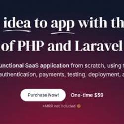 Self-Made SaaS Course - Go from idea to app with the power of PHP and Laravel