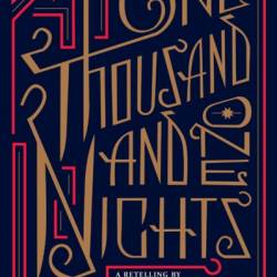 One Thousand and One Nights: A Retelling - Hanan al-Shaykh (Translator)