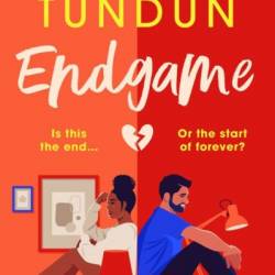 Endgame: An addictive and gripping women's fiction novel - Ola Tundun