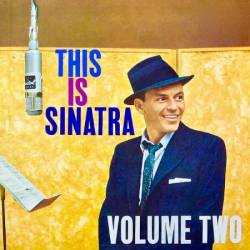 Frank Sinatra - This Is Sinatra Volume 2 (Remastered) (2019)