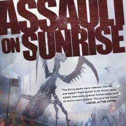 Assault on Sunrise - Michael Shea