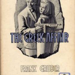 After the Greek Affair - Frank Gruber