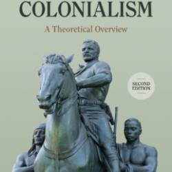 Settler Colonialism: A Theoretical Overview - Lorenzo Veracini