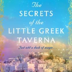 The Secrets of the Little Greek Taverna - Erin Palmisano