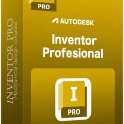 Autodesk Inventor Pro 2025.2 Build 293 by m0nkrus (RUS/ENG)