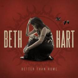 Beth Hart - Better Than Home (Deluxe Edition) (2015)