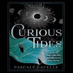 Curious Tides - [AUDIOBOOK]