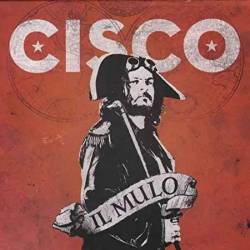 Cisco - Il mulo (2008)