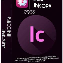 Adobe InCopy 2025 20.0.0.95 by m0nkrus (MULTi/RUS)