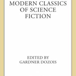 Modern Classic Short Novels Of Science Fiction - Gardner Dozois