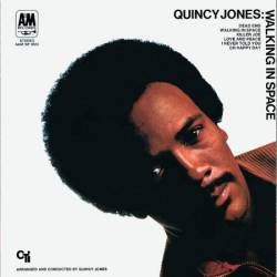 Quincy Jones - Walking In Space (1969)