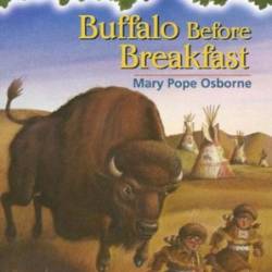 Buffalo Before Breakfast - Mary Pope Osborne