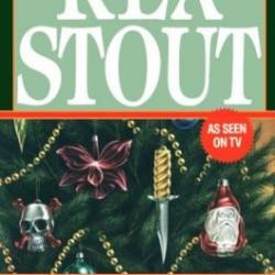 AND FOUR TO GO - Rex Stout