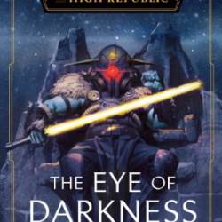 The Eye of Darkness - George Mann