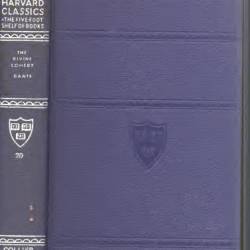 Harvard Classics Volume 20: The Divine Comedy, Dante - Dante Alighieri