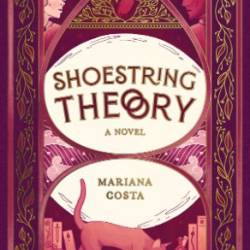 Shoestring Theory - Mariana Costa