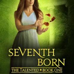 Seventh Born - Rachel Rossano