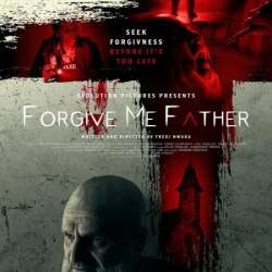 Forgive Me FaTher 2024 720p AMZN WEBRip x264-GalaxyRG