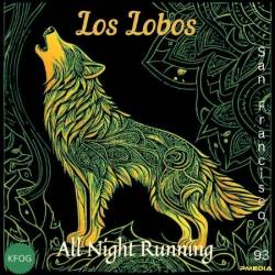 Los Lobos - All Night Running  (2024)