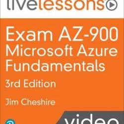 Exam AZ-900: Microsoft Azure Fundamentals, 3rd Edition