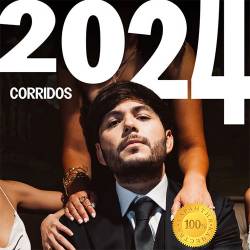 Best of 2024 Corridos (2024) FLAC - Music Mexican, Latin Trap, Corridos, Reggaeton, Urban Sierreno