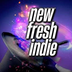 New Fresh Indie (2024) - Indie, Alternative, Pop, Rock