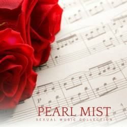 Sexual Music Collection - Pearl Mist Romantic Evening Jazz (2024) FLAC - Jazz