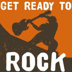 Get Ready to Rock! (2024) FLAC - Rock