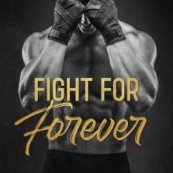 Fight for Forever - Chris Reilly