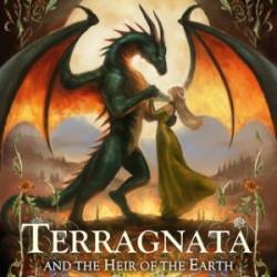 Terragnata and the Heir of the Earth - C D MacKenzie