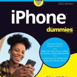 iPhone For Seniors For Dummies, 2025 Edition - Edward C. Baig