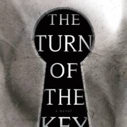 The Turn of the Key - Ruth Ware