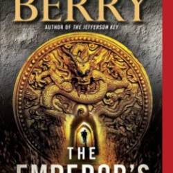 The Emperor's Tomb - Steve Berry