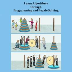 Learning Algorithms Through Programming and Puzzle Solving (2021 Update)