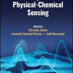 Source Separation in Physical-Chemical Sensing (IEEE Press)