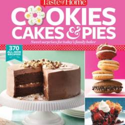Taste of Home Cookies, Cakes & Pies: 368 All-New Recipes (repost)