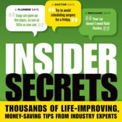 Insider Secrets: Thousands of Life-Improving